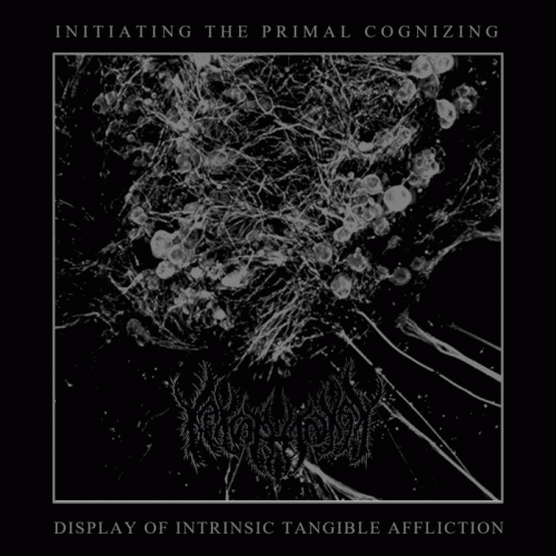 Kakothanasy : Initiating the Primal Cognizing Display of Intrinsic Tangible Affliction